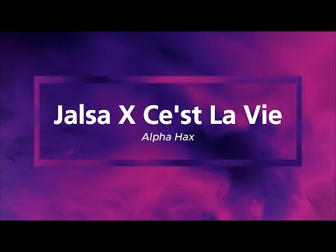 Jalsa X Ce St La Vie Music Mashup Unforgettable Beats And Mesmerizing Visuals Alpha Hax 
