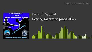 Rowing marathon preparation