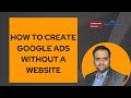 How to create google ads without a website  google adwords  digital rakesh