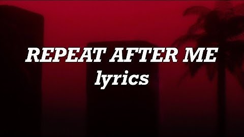 The Weeknd - Repeat After Me (Interlude) (Lyrics)