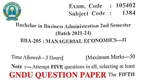 Gndu BBA 2nd Semester Managerial Economics Question Paper || BBA 2nd Sem Managerial Economics Paper