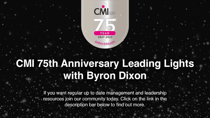 CMI 75th Anniversary Leading Lights with Byron Dix...