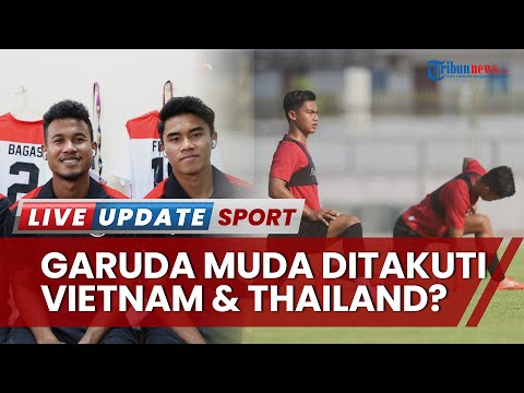 Indonesia Momok di SEA Games 2023? Vietnam &amp; Thailand Saling Bunuh di Grup B Hindari Garuda Muda