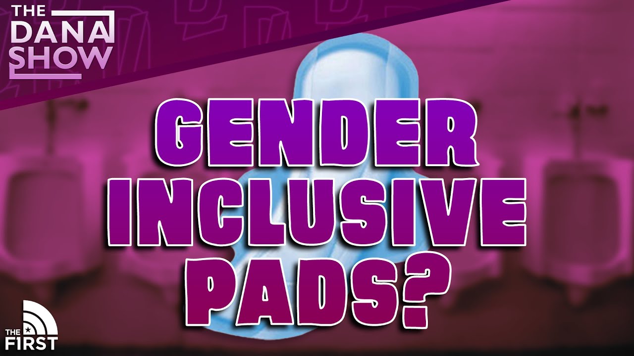Feminine Products Brand Pushes "GenderInclusive" Pads YouTube