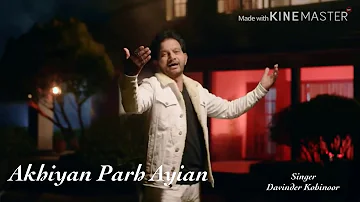 Akhiyan Parh Ayian |Davinder Kohinoor | Punjabi songs 2020 Mishaal Boys Presents