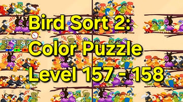 Bird Sort 2: Color Puzzle - Level 157 - 158