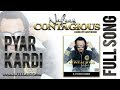 Pyar kardi  nafees   track 4  contagious  official full audio song