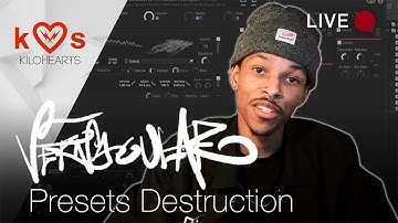 Vernacular – Preset Walkthrough and Destruction with Chee