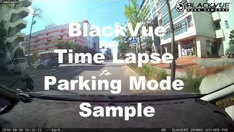 BlackVue Time Lapse Parking Mode Sample DR900S 2CH