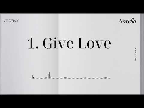 10th Mini Album [Novella] TRACK 1ㅣ Give Love