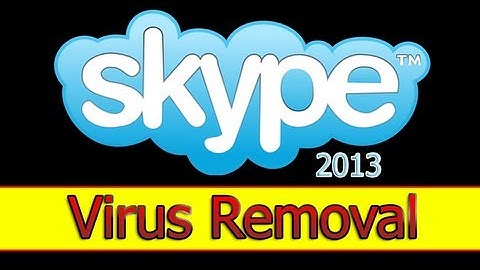 Remove Skype Virus Keylogger Trojan by Britec