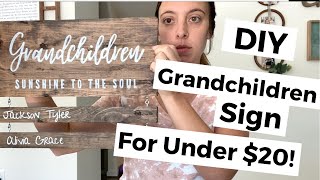 DIY Grandchildren Sign | Easy Gift for Grandmother | Personalized