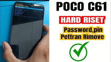 Poco C61 Hard Reset :- Pin , Password, Pettran Rimove Hou To Reset Redmi Poco C61 2025 New update 