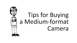 Ask David: Which Medium-format Camera Should I Buy?