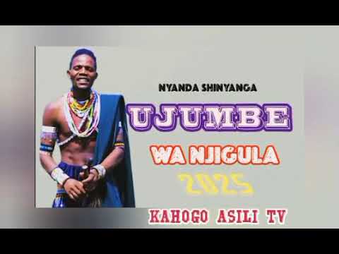 NYANDA SHINYANGA UJUMBE WA NJIGULA BY KAHOGO ASILI TV 2025