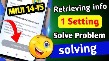 Redmi-mi retrieving info update problem | miui 14 retrieving info problem 2023 #in_hindi