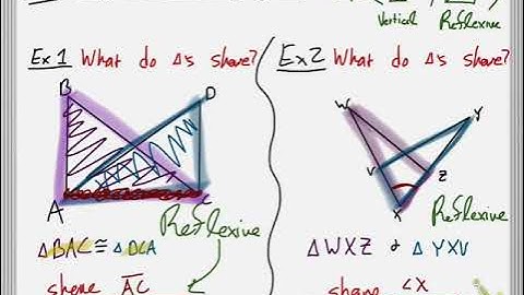 Math 2 - Lesson 4.7 - Congruence in Overlapping Triangles