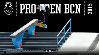 2015 SLS Pro Open: Barcelona | FINAL | Full Broadcast