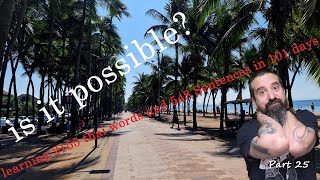 Thai learning challenge 2000+ words and 500 sentences in 101 days part25