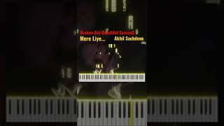 Mere Liye | Instrumental ️| Piano | #shorts #YoutubeShorts #ytshorts
