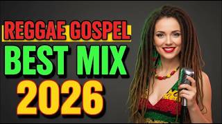 Spirit-Lifting Gospel Reggae 2026 🌹 Live Praise &amp; Worship Session