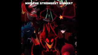 Who REALLY Is the Strongest Sinner in Hell? 😈 | Hazbin Hotel Edit