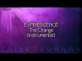 Evanescence - The Change (Instrumental) by Evstrumentals