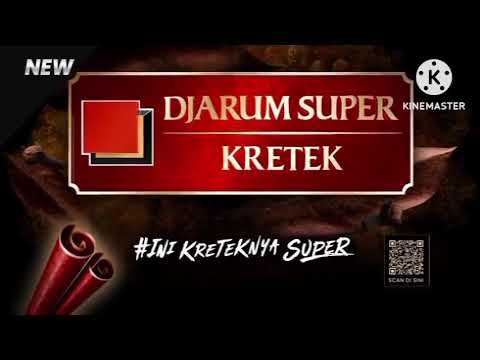 Iklan : Djarum Super Kretek (New / 2026) Revised