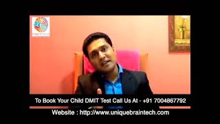 Unique Braintech Presents Informative Video Of DMIT