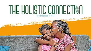 The Holistic Connection