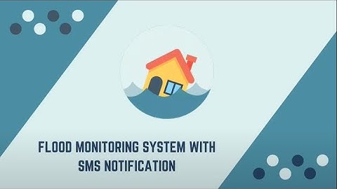 Automatic Flood Monitoring System with SMS Messaging using Arduino