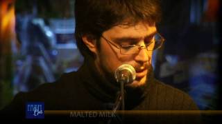 MALTED MILK - FARM BLUES live from Cinema