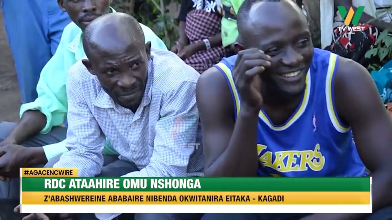 AGACENCWIRE: RDC ataahire omunshonga z'abashweriine ababaire nibenda kwitanira eitaka- Kagadi.
