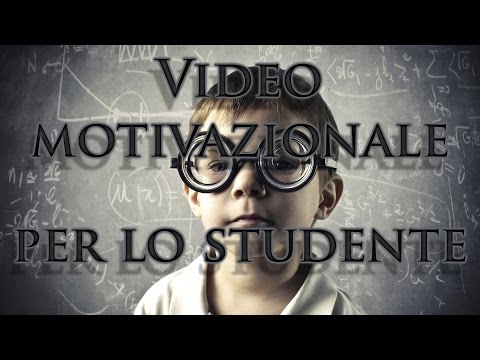 VIDEO MOTIVAZIONALE PER GLI STUDENTI ᴴᴰ ► ITALIANO VIDEO MOTIVAZIONALE