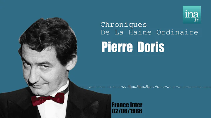 Pierre Desproges "Pierre Doris" | Archive INA
