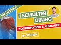Schulter Übung für mehr Funktionalität | Beweglichkeit &amp; Ausdauer verbessern | mit Anleitung [#57]