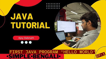 First Java Programming "Hello World" Print In Java. Bengali -Ep:1 #bengalitutorial  #learnjava