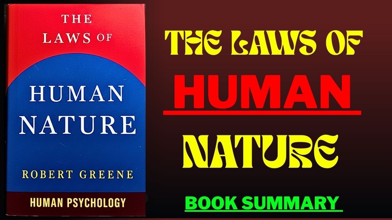18 Laws of Human Nature: Read People Like a Book | Full Summary