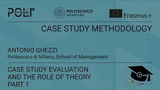 Case study evaluation and the role of theory - part 1 (Antonio Ghezzi)