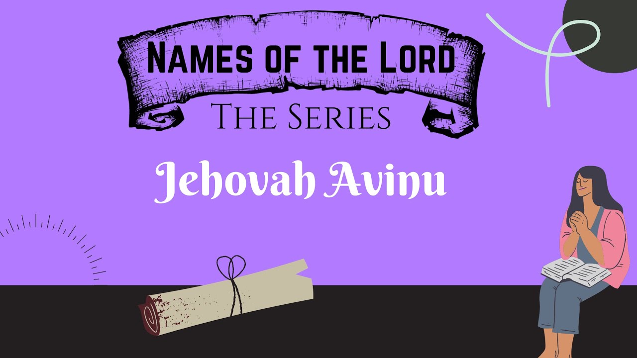 Παρακολούθηση Names of the Lord - The Series | Jehovah Avinu στο YouTube Παρακολούθηση Names of the Lord - The Series | Jehovah Avinu στο YouTube