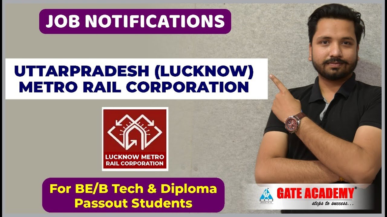 JOB ALERT | UTTAR PRADESH METRO RAIL CORPORATION