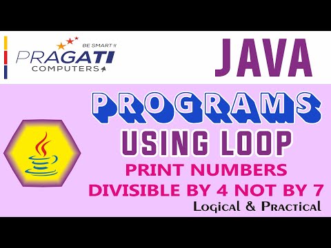 JAVA | Print Numbers divisible by 4 not by 7 | Using Loop