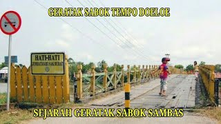 SEJARAH GERATAK SABOK DI MASA LALU