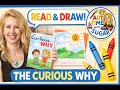 The Curious Why Read Aloud + Easy Kids Art Project | Paper &amp; Crayons | Art Time with Sugar