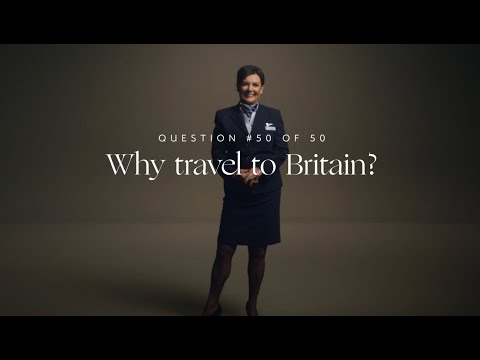British Airways | Why Travel to Britain?