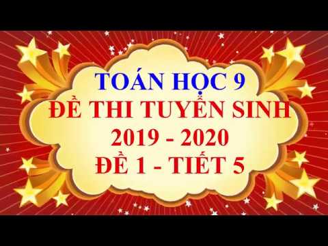 Video: Các môn học lớp 9 năm học 2019-2020 sẽ như thế nào