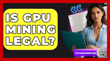 Is GPU Mining Legal? - The Hardware Hub