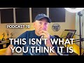This Isn't What You Think It Is | Eric’s Week | News | Viewer Mail | Podcast 78