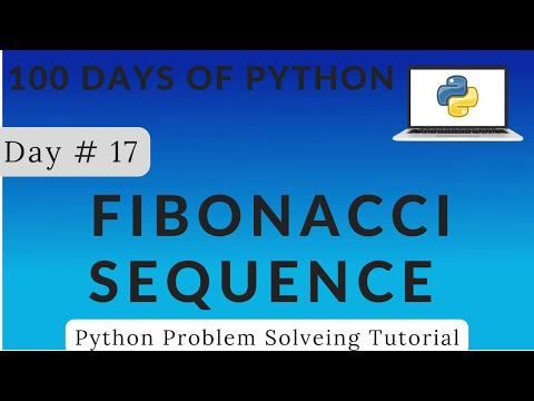 How To Create Fibonacci sequence By Using Python Program