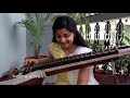 Yembuttu Irukkuthu Aasai SONG on veena by Veena Srivani